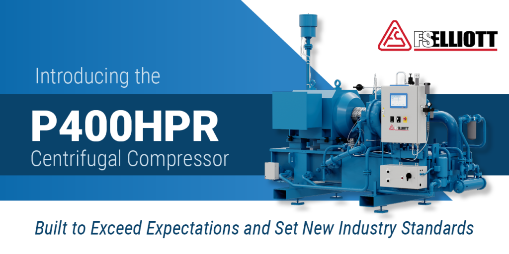 Introducing the P400HPR Centrifugal Compressor